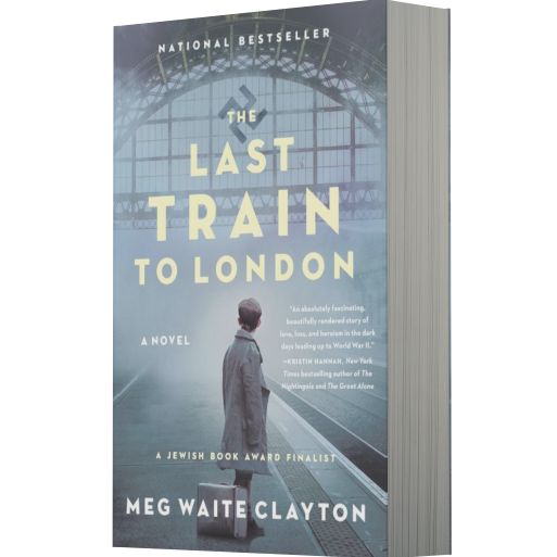 The Last Train to London: A Novel
