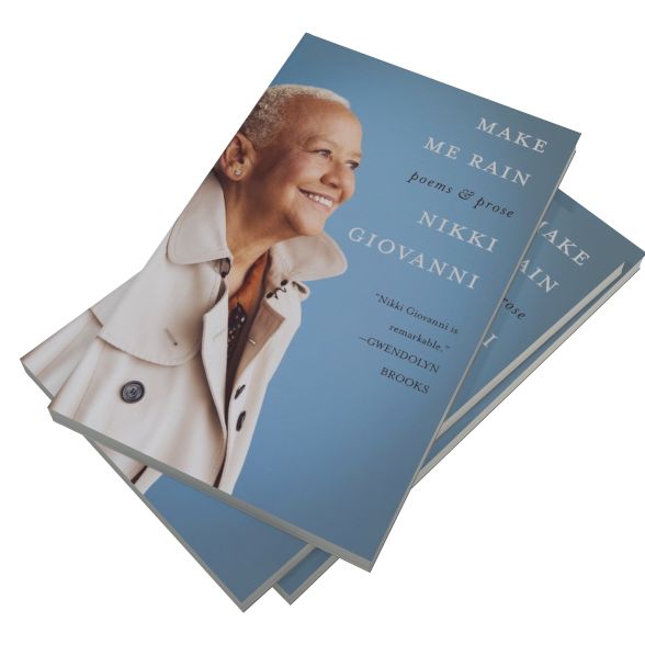 Make Me Rain: Poems & Prose