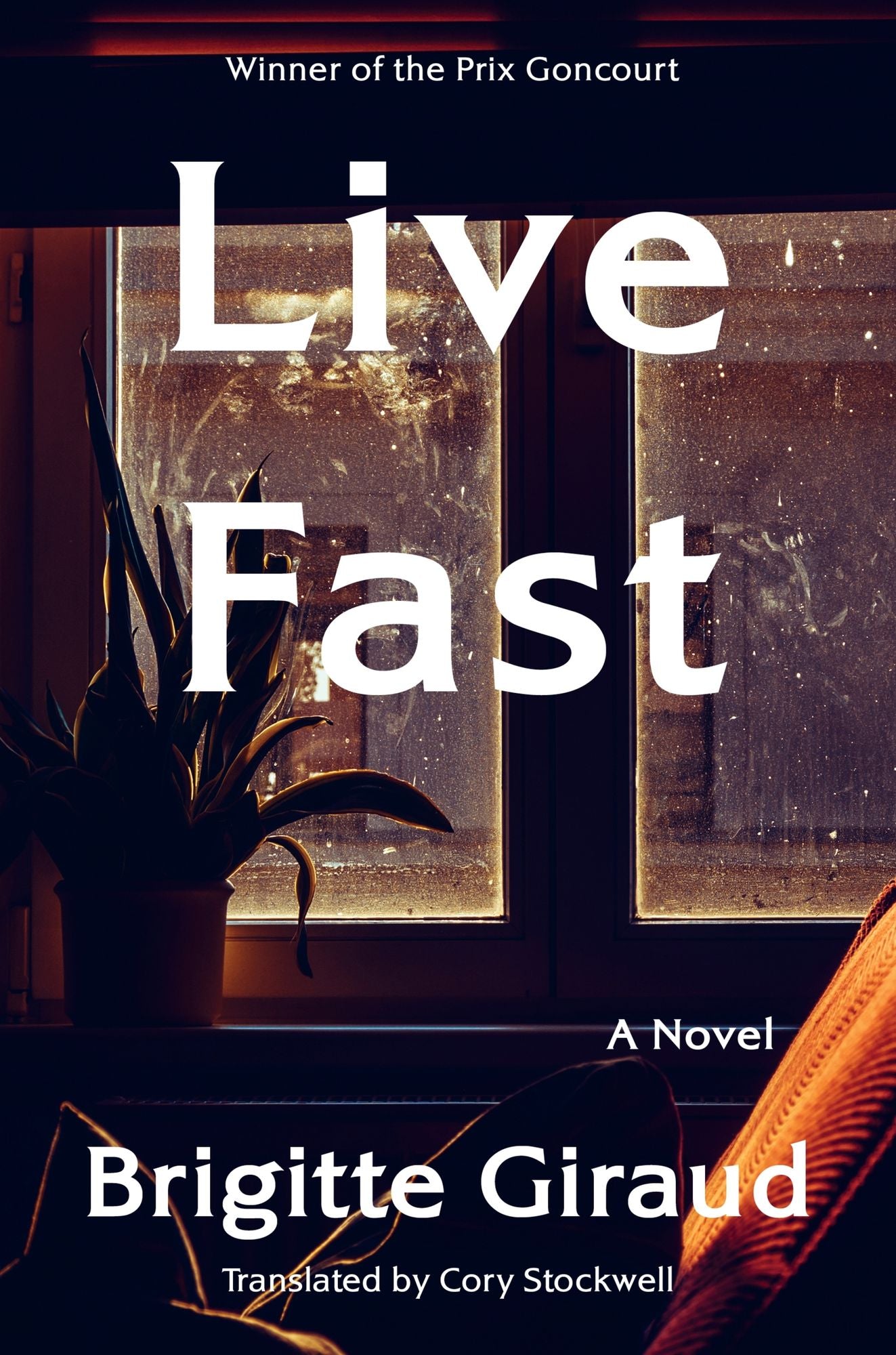 Live Fast (Prix Goncourt Winner)