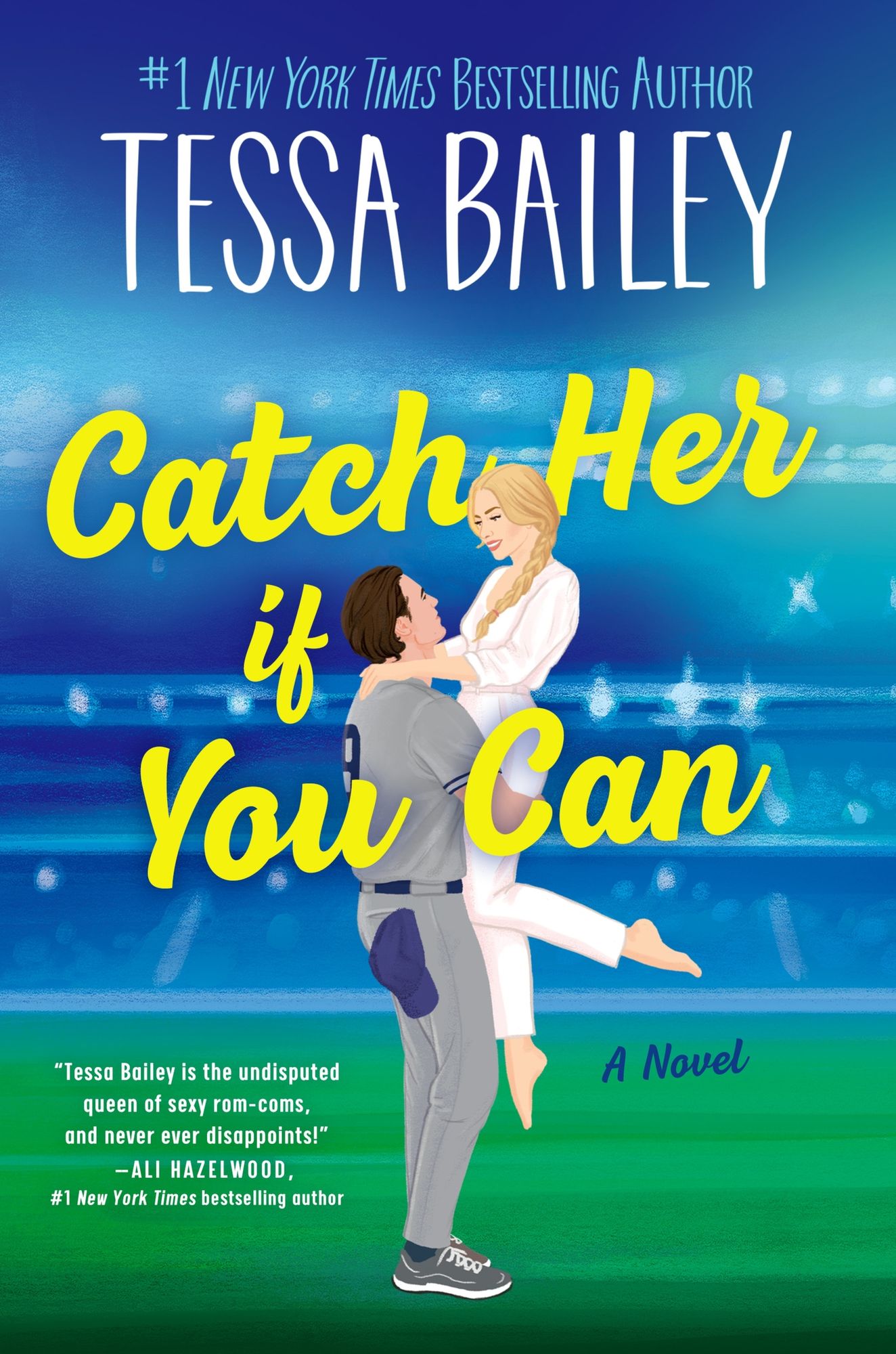 Catch Her If You Can: A Novel