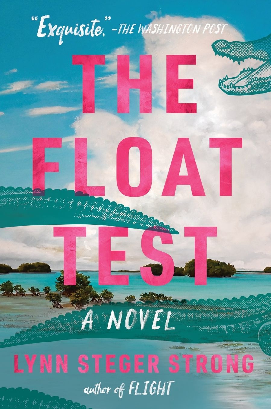 The Float Test: A Novel