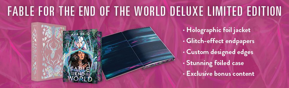 Fable for the End of the World Deluxe Limited Edition