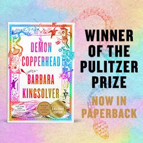 Demon Copperhead (B&N Exclusive Edition) (Pulitzer Prize Winner)