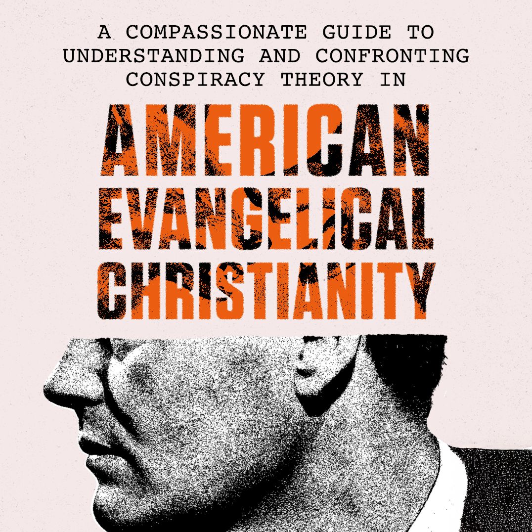 Reality in Ruins: How Conspiracy Theory Became an American Evangelical Crisis