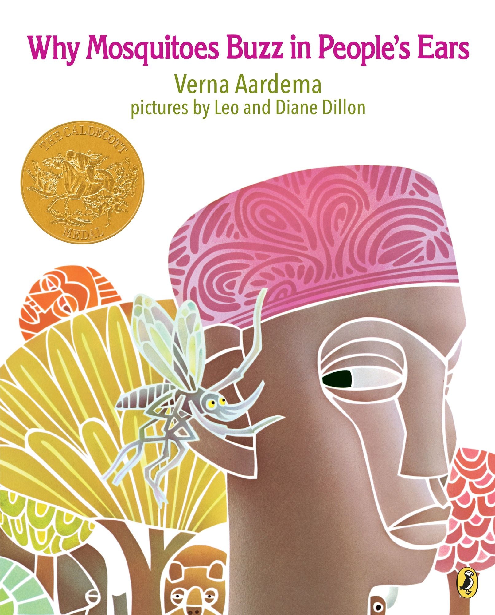 Why Mosquitoes Buzz in People's Ears (Caldecott Medal Winner)