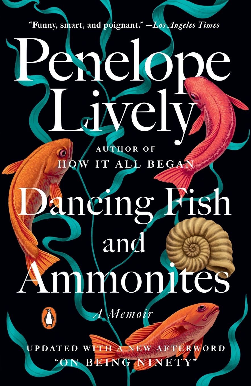 Dancing Fish and Ammonites: A Memoir