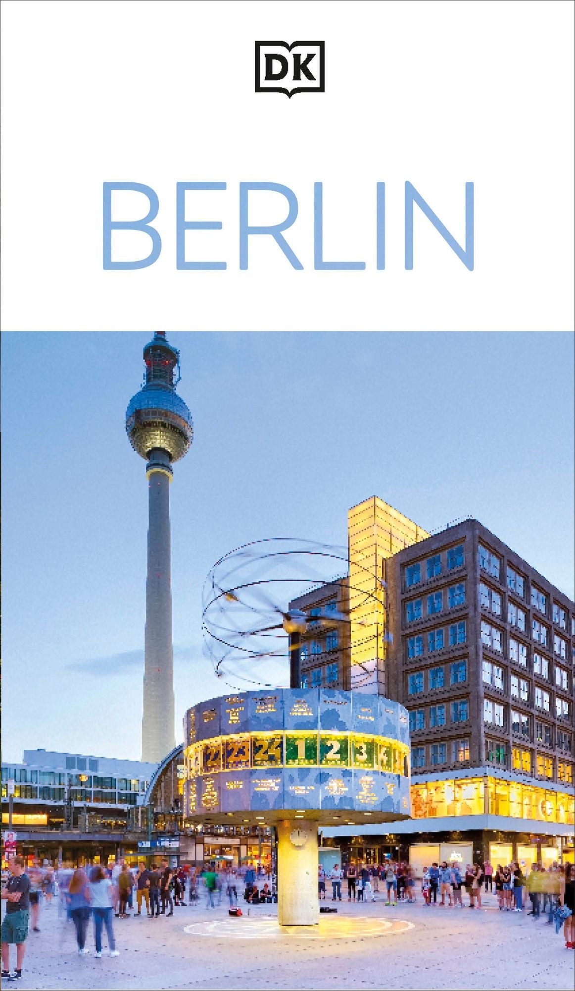 DK Berlin: Must-See Sights. Culture & History. Detailed Maps & Tours. Covers Kreuzberg, Schloss Charlottenburg