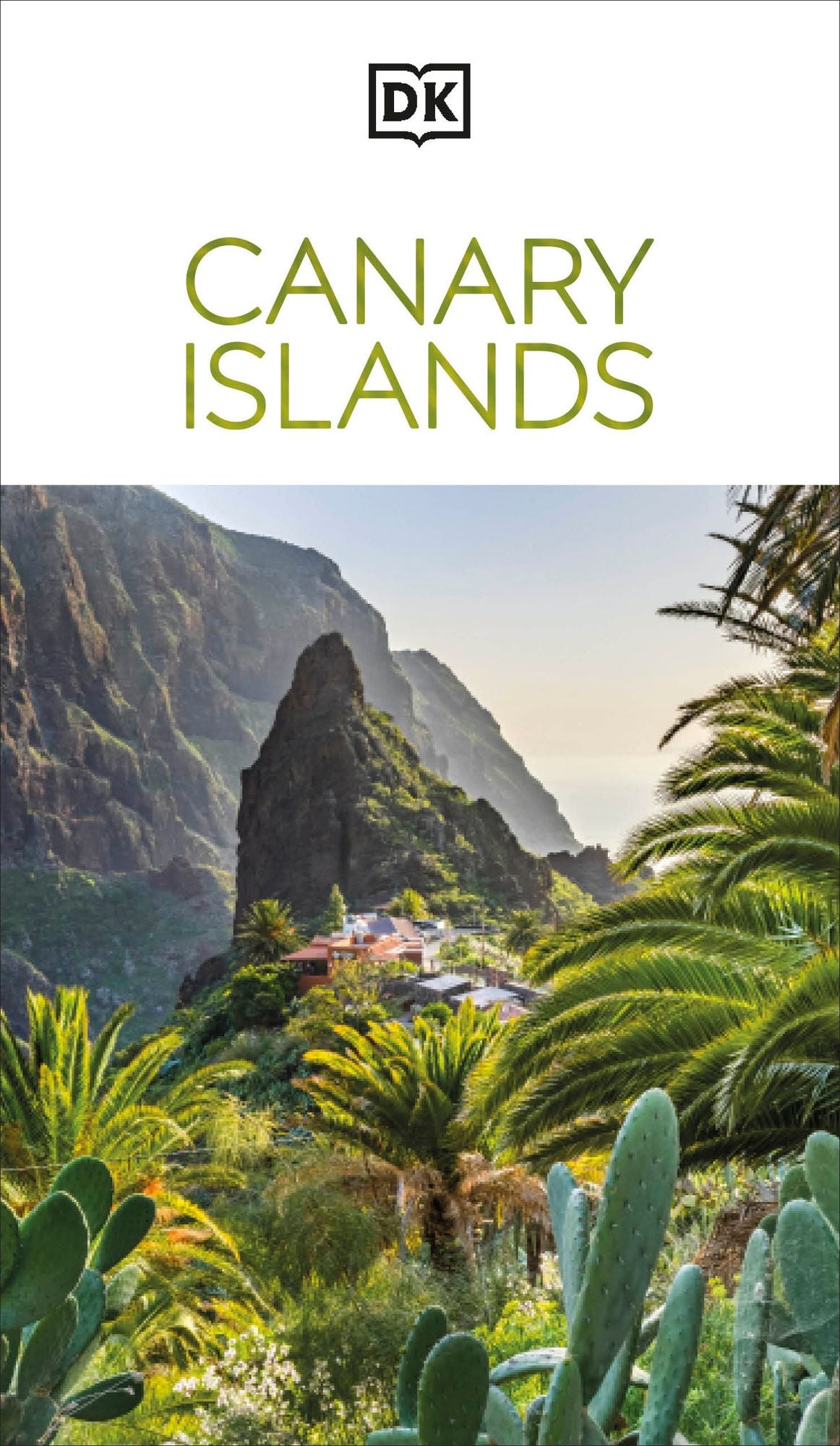 DK Canary Islands: Must-See Sights. Culture & History. Detailed Maps & Tours. Covers Tenerife, Gran Canaria, & more