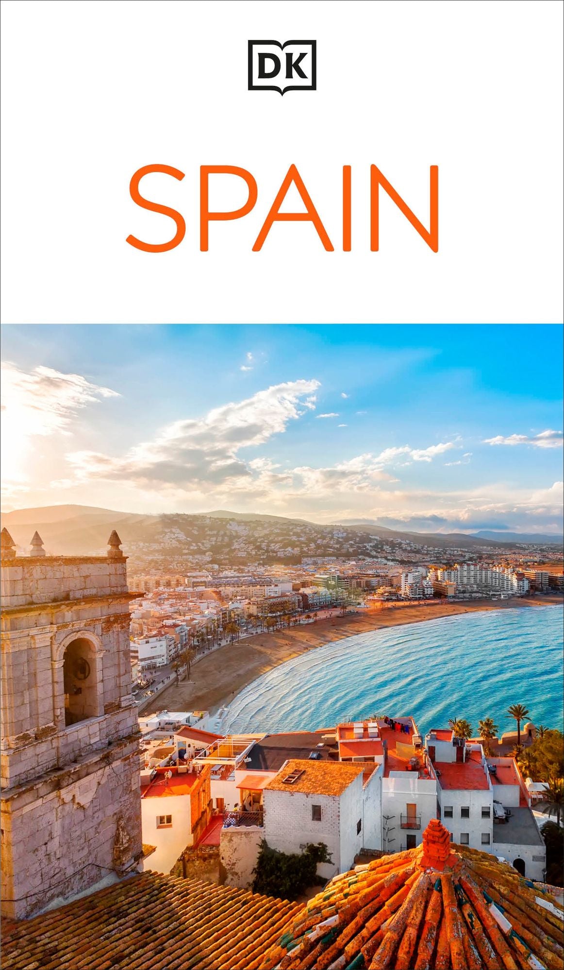DK Spain: Must-See Sights. Culture & History. Detailed Maps & Tours. Covers Barcelona, Madrid, Seville, & more