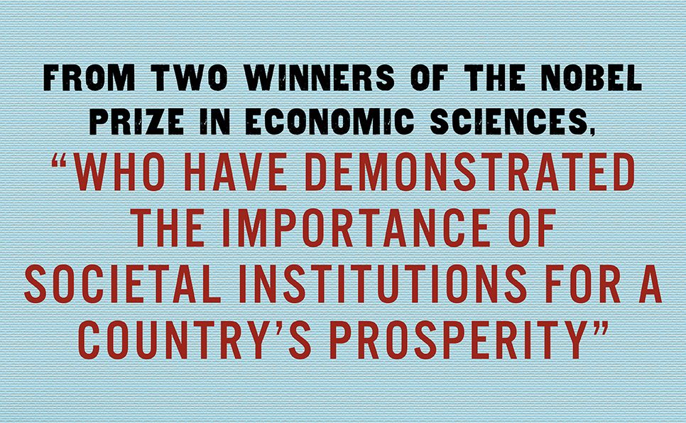 Why Nations Fail: The Origins of Power, Prosperity, and Poverty