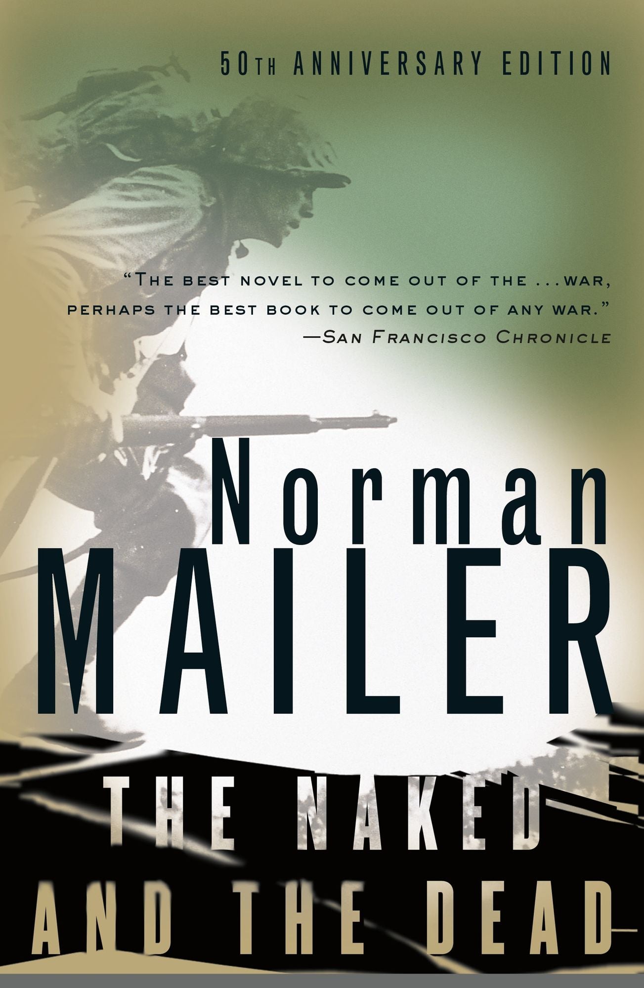 The Naked and the Dead (50th Anniversary Edition)