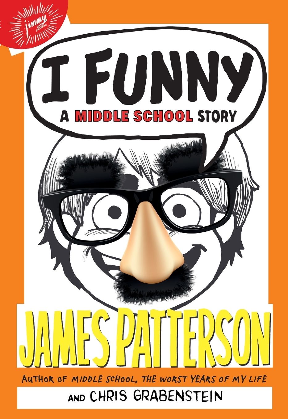 I Funny: A Middle School Story (I Funny Series #1)
