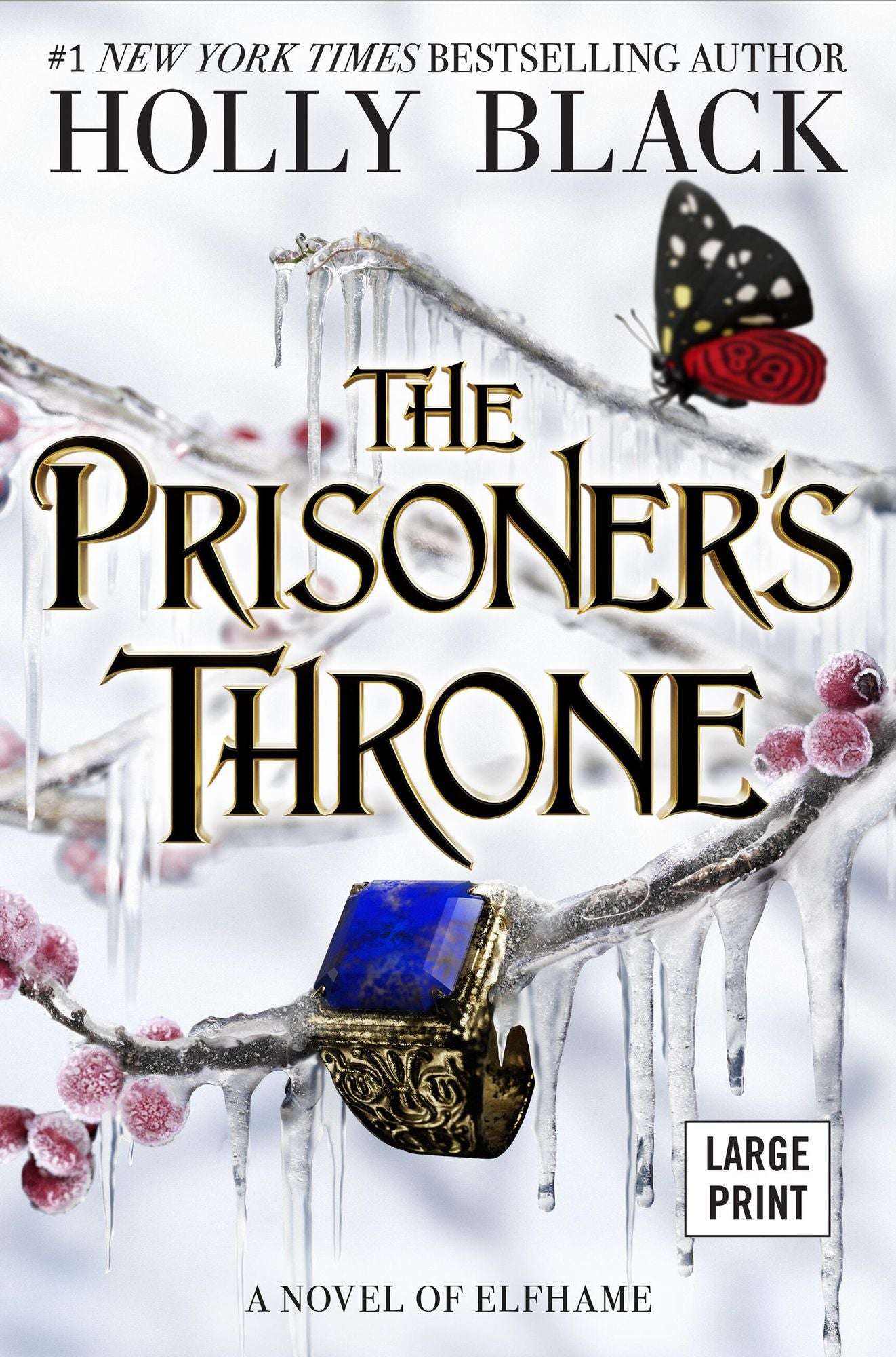 The Prisoner's Throne: A Novel of Elfhame