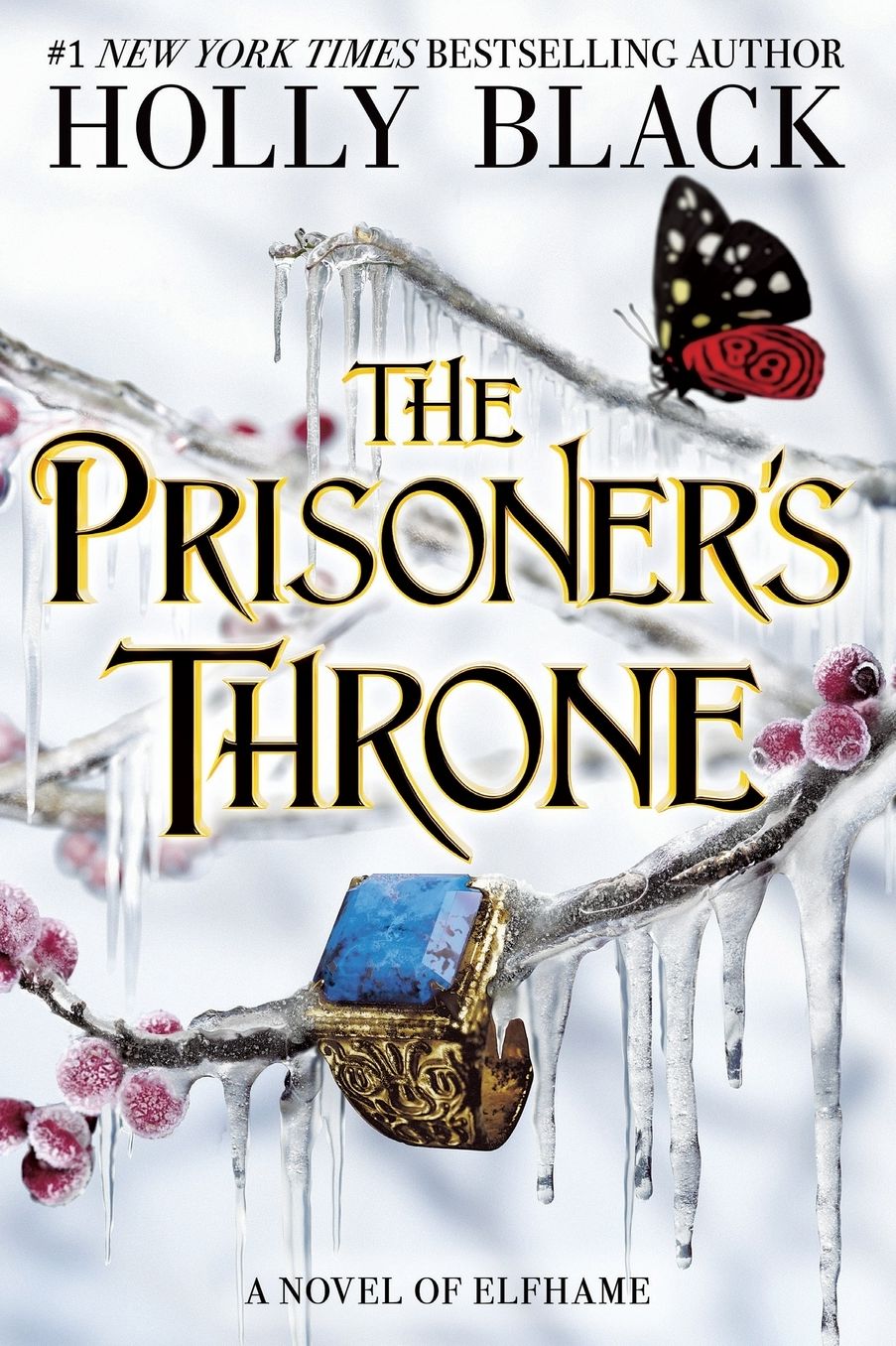 The Prisoner's Throne: A Novel of Elfhame