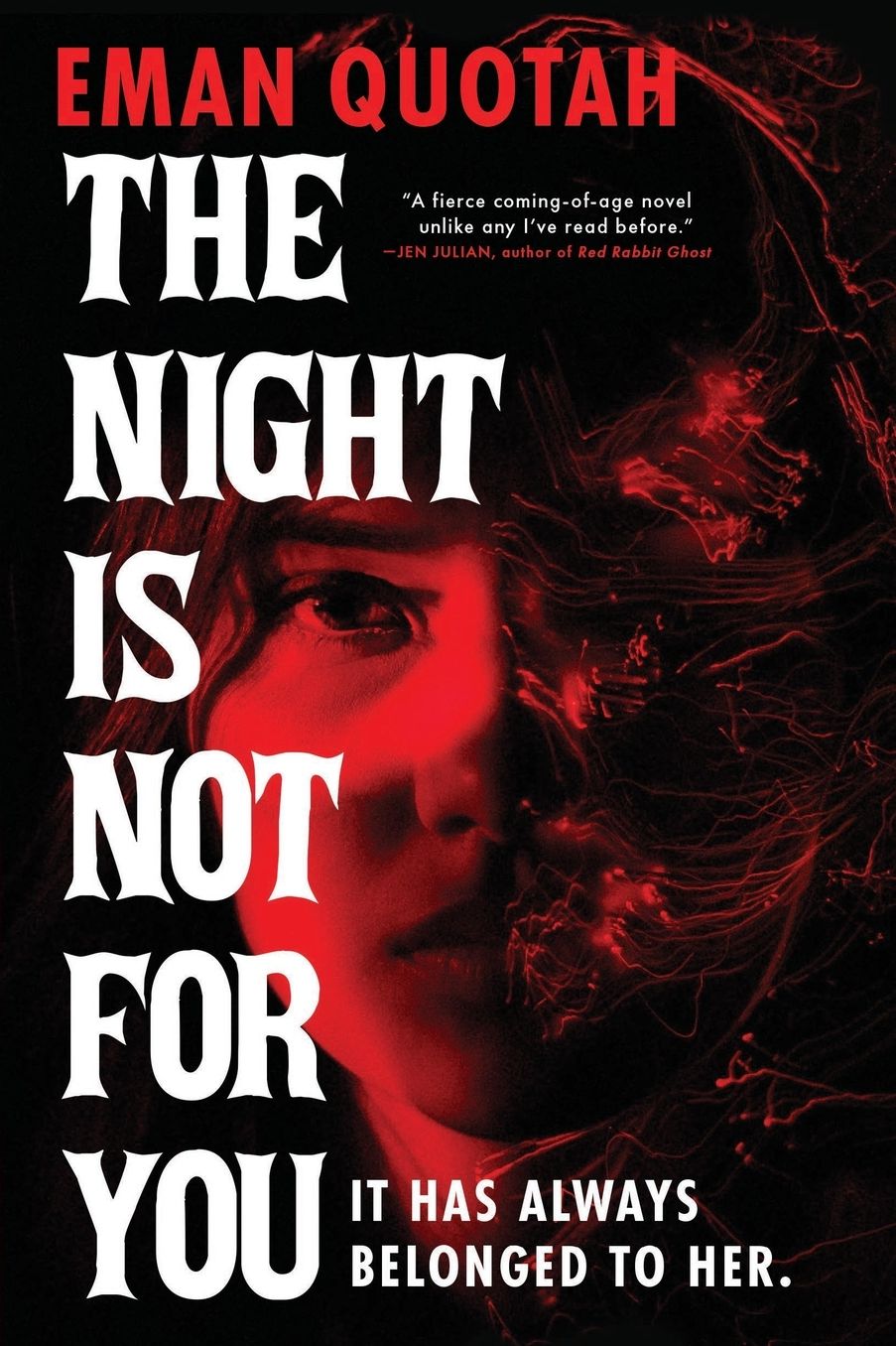 The Night Is Not for You