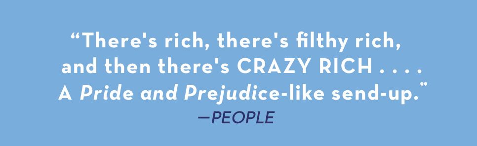 Crazy Rich Asians (Crazy Rich Asians Trilogy #1)
