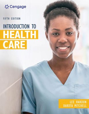 Introduction to Health Care