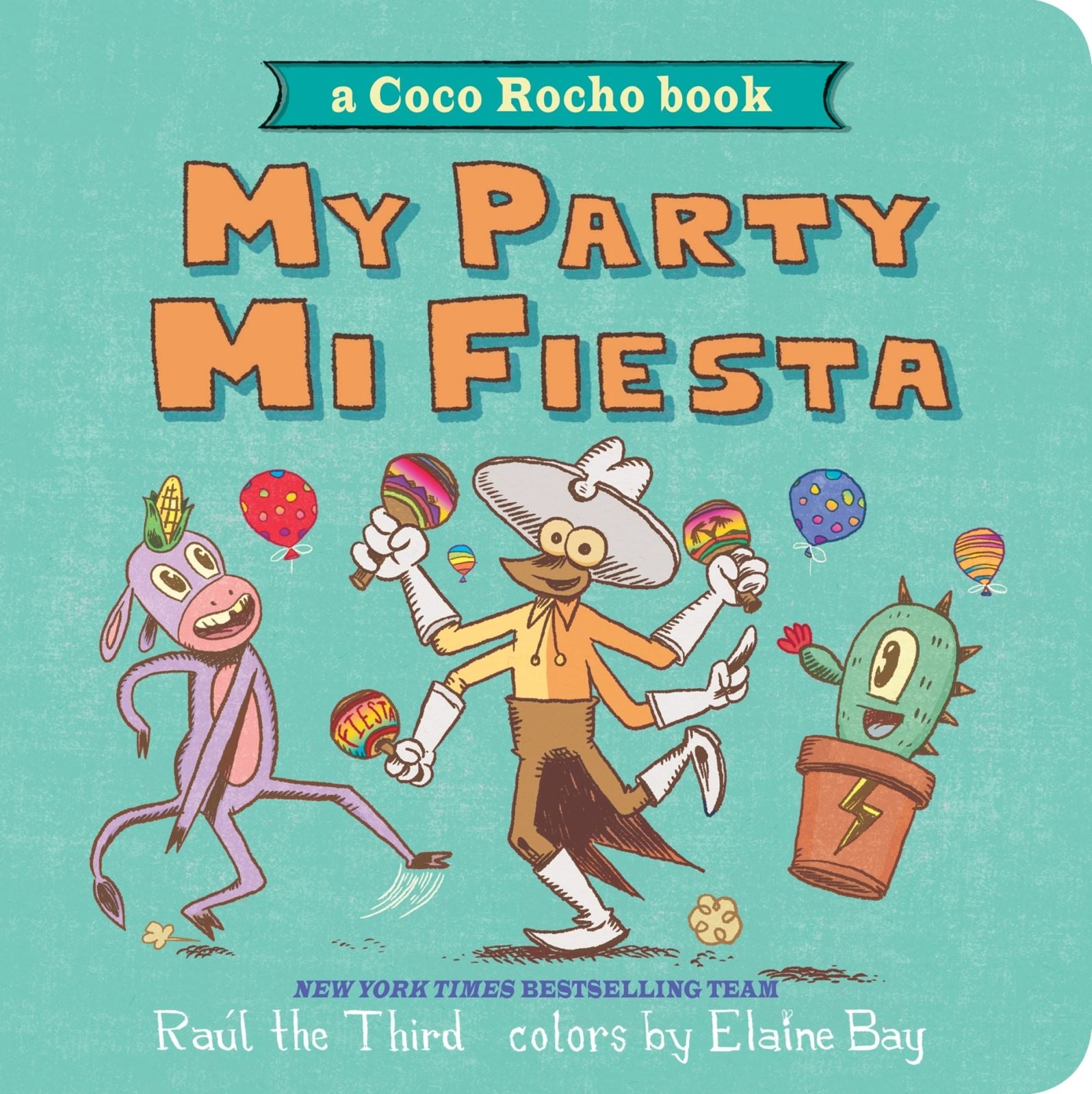 My Party, Mi Fiesta: A Coco Rocho Book (Bilingual English-Spanish)