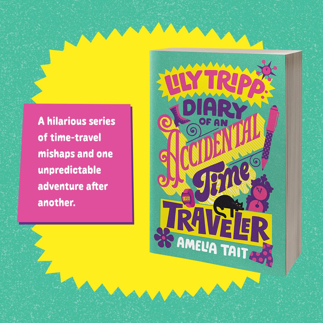 Lily Tripp: Diary of an Accidental Time Traveler