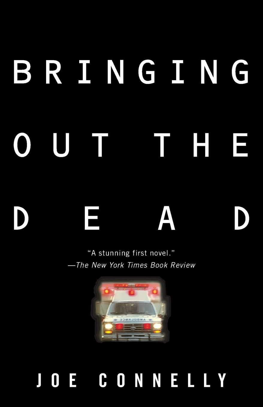 Bringing Out the Dead