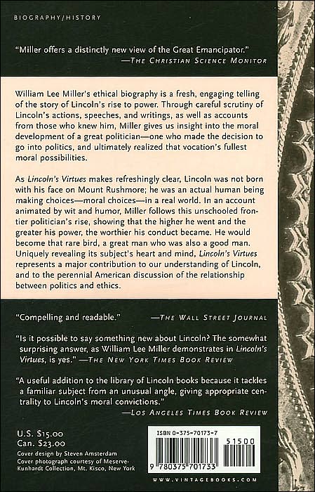 Lincoln's Virtues: An Ethical Biography