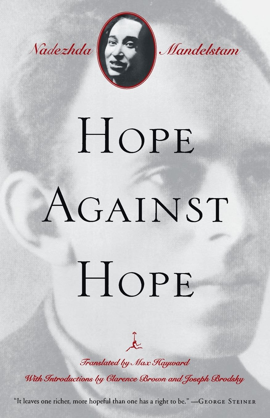 Hope Against Hope: A Memoir