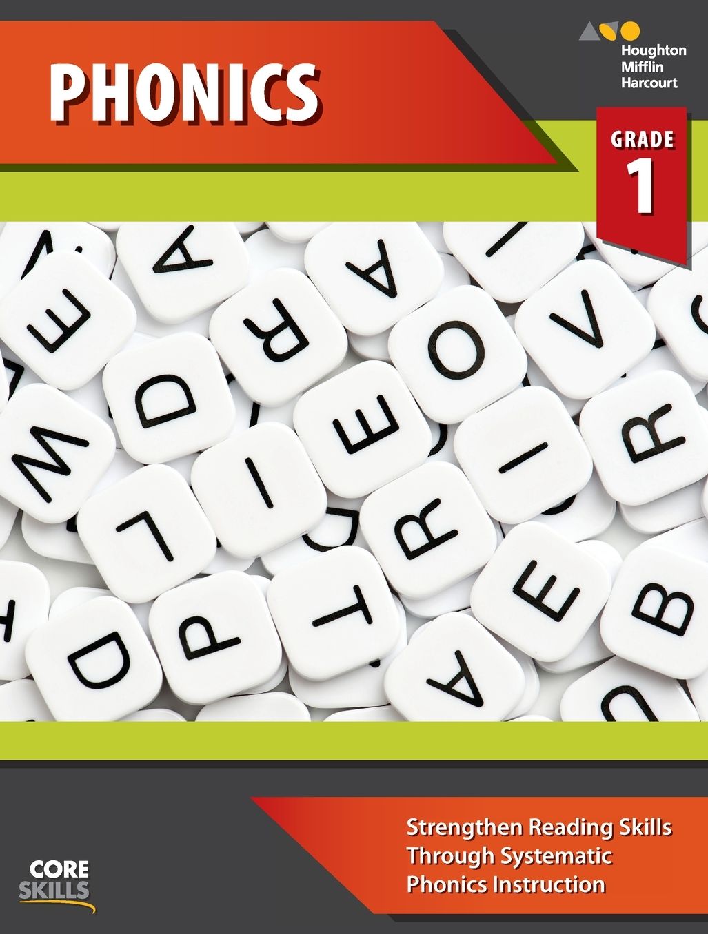 Steck-Vaughn Core Skills Phonics: Workbook Grade 1