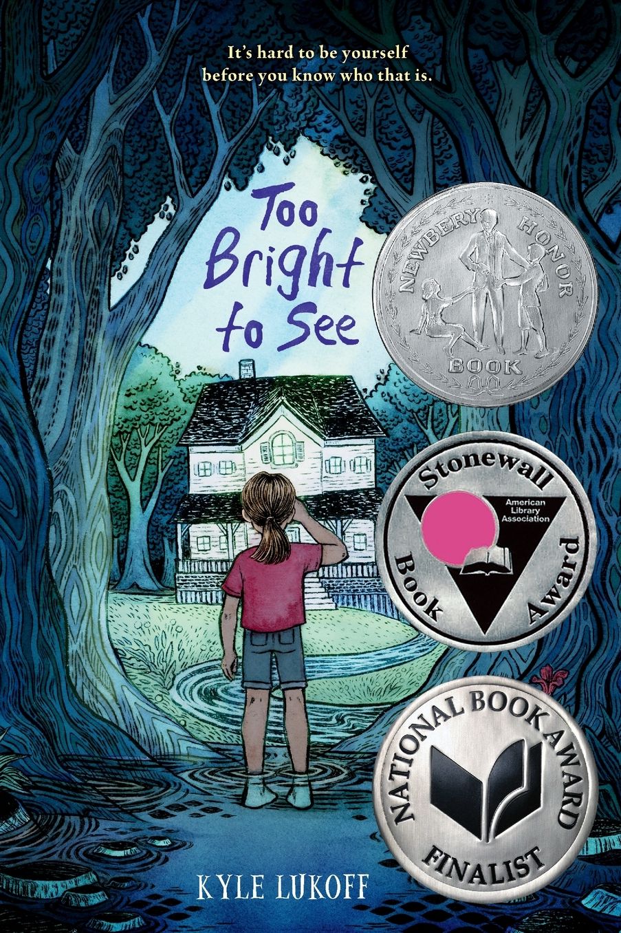 Too Bright to See: (Newbery Honor Award Winner)