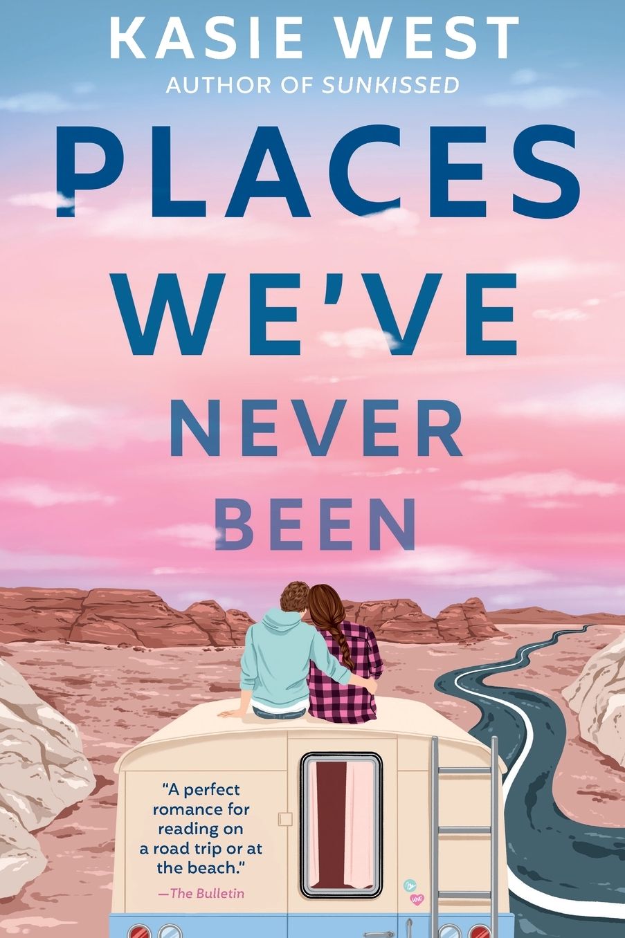 Places We've Never Been