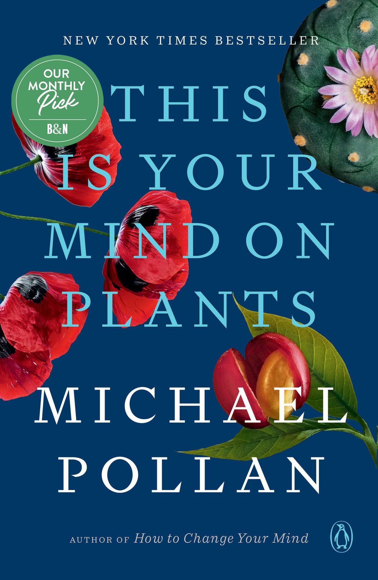 This Is Your Mind on Plants