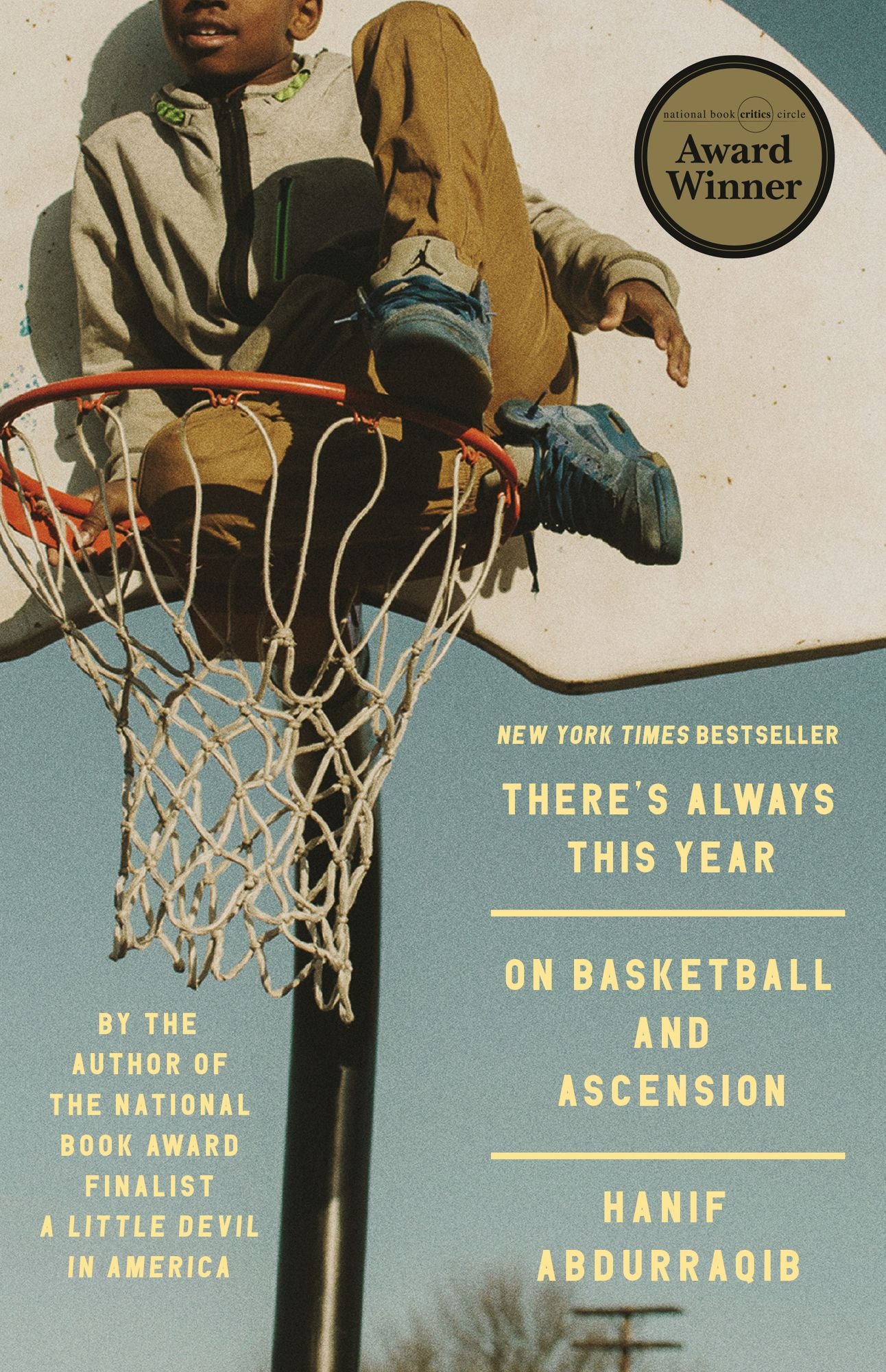 There's Always This Year: On Basketball and Ascension