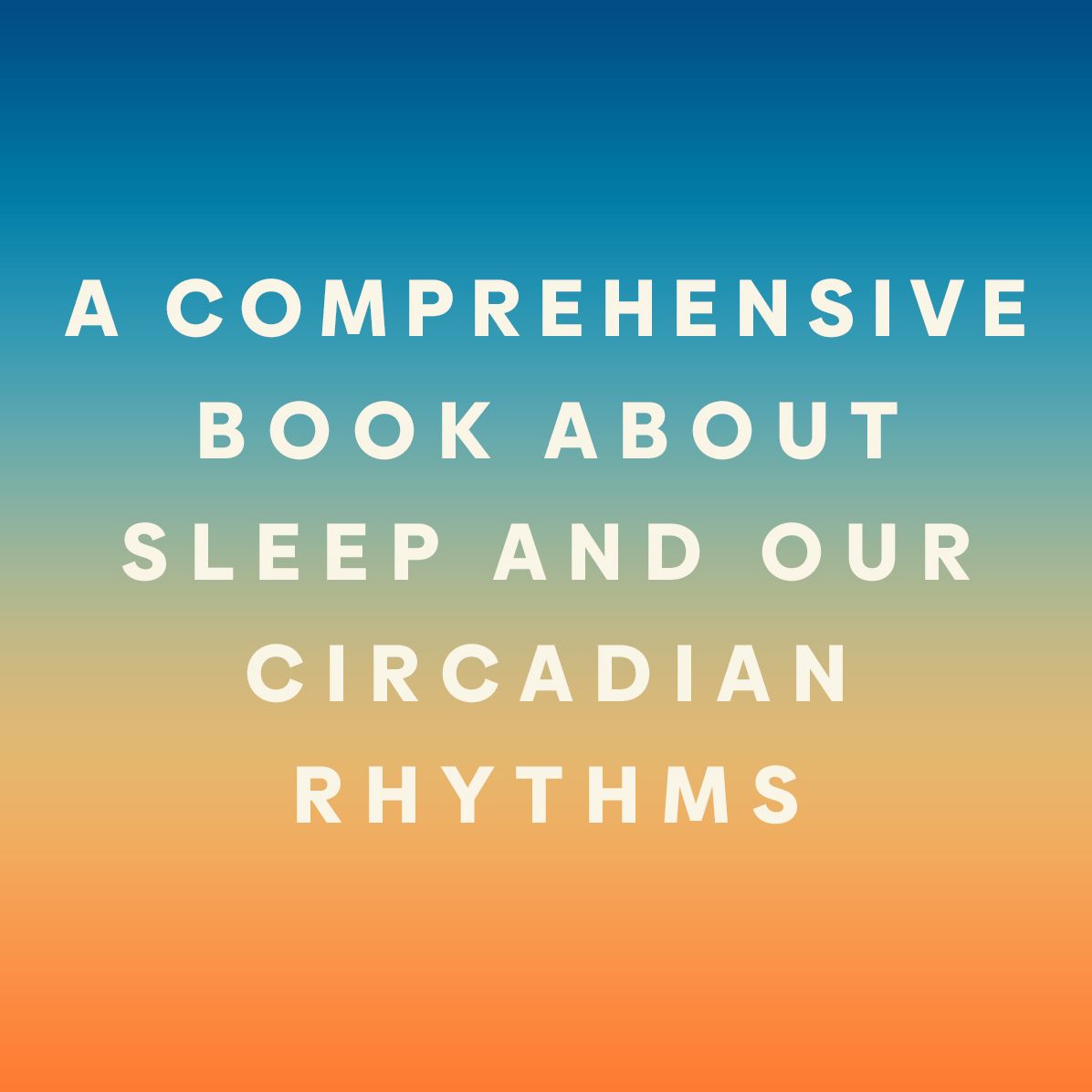 The Inner Clock: Living in Sync with Our Circadian Rhythms