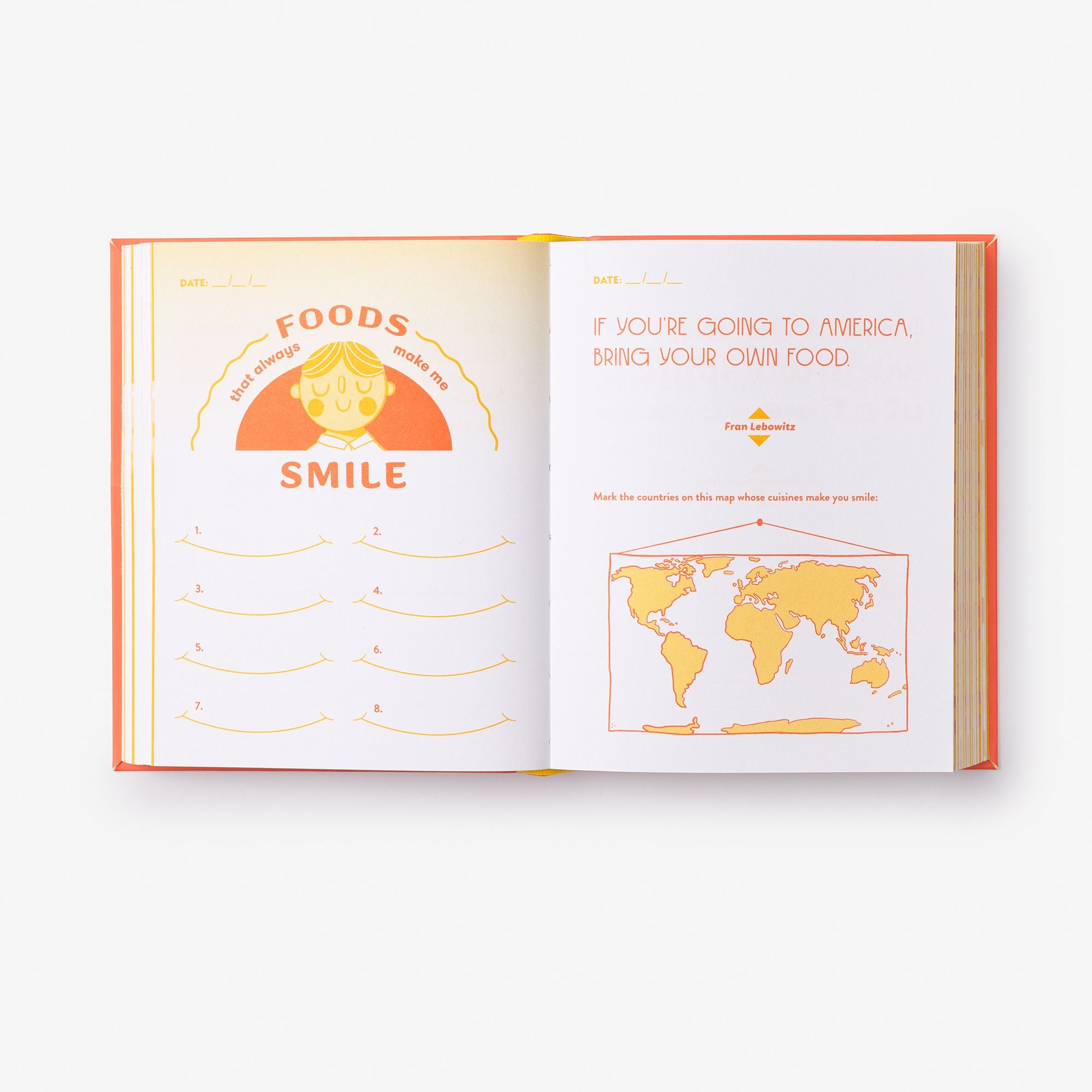 Do One Thing Every Day to Make You Smile: A Journal