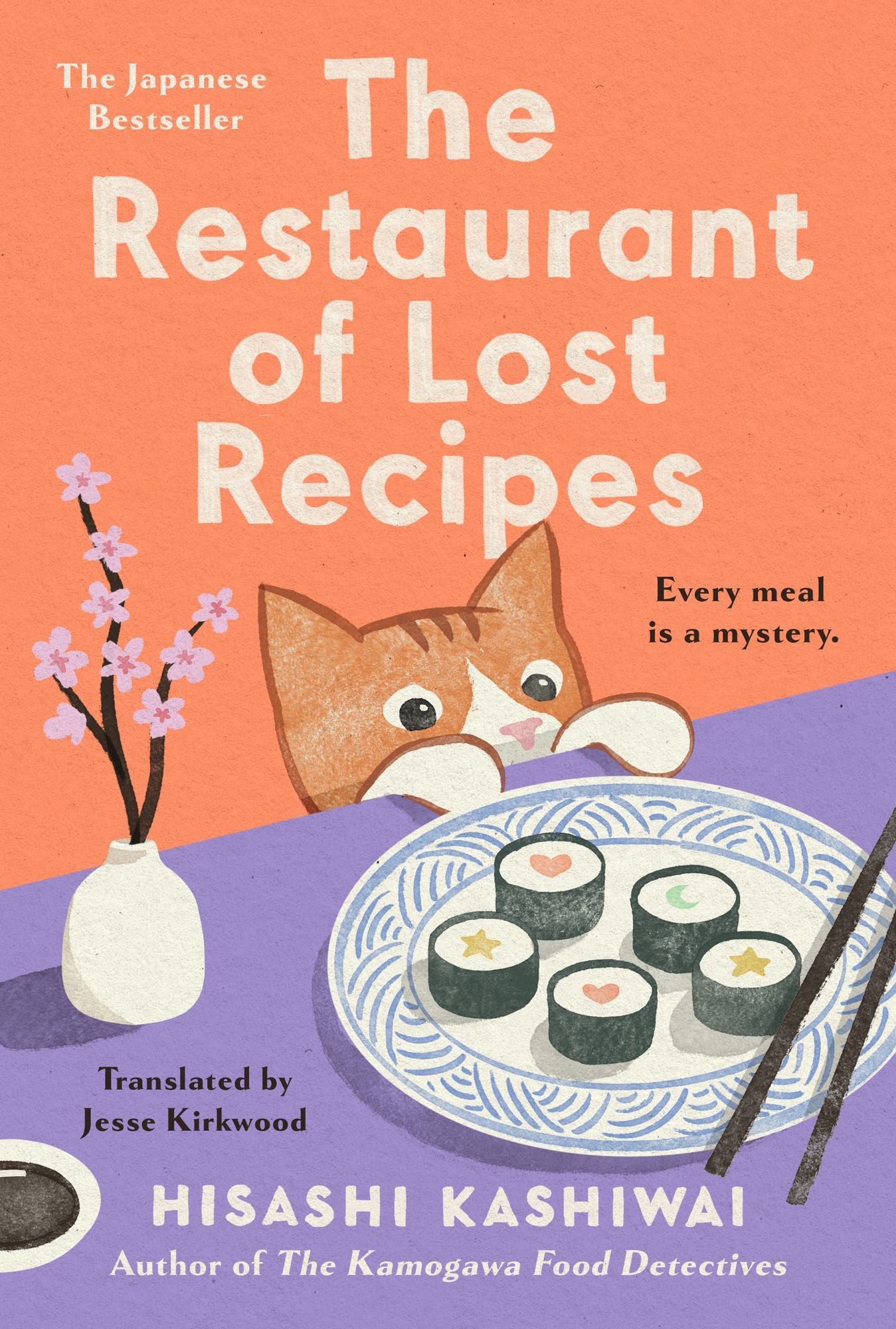 The Restaurant of Lost Recipes (Kamogawa Food Detectives Series #2)