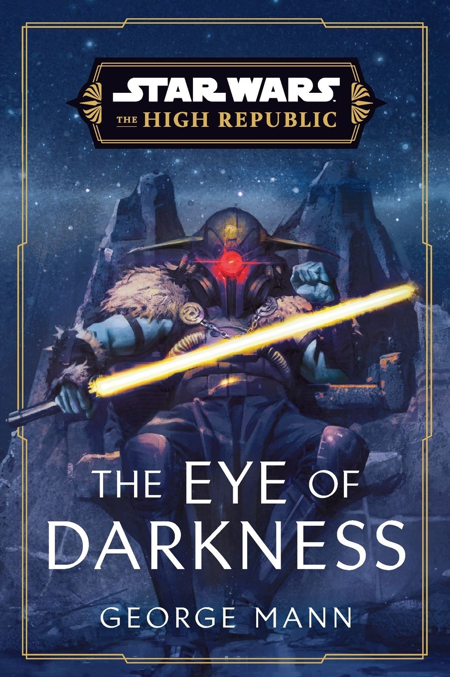 The Eye of Darkness (Star Wars: The High Republic)