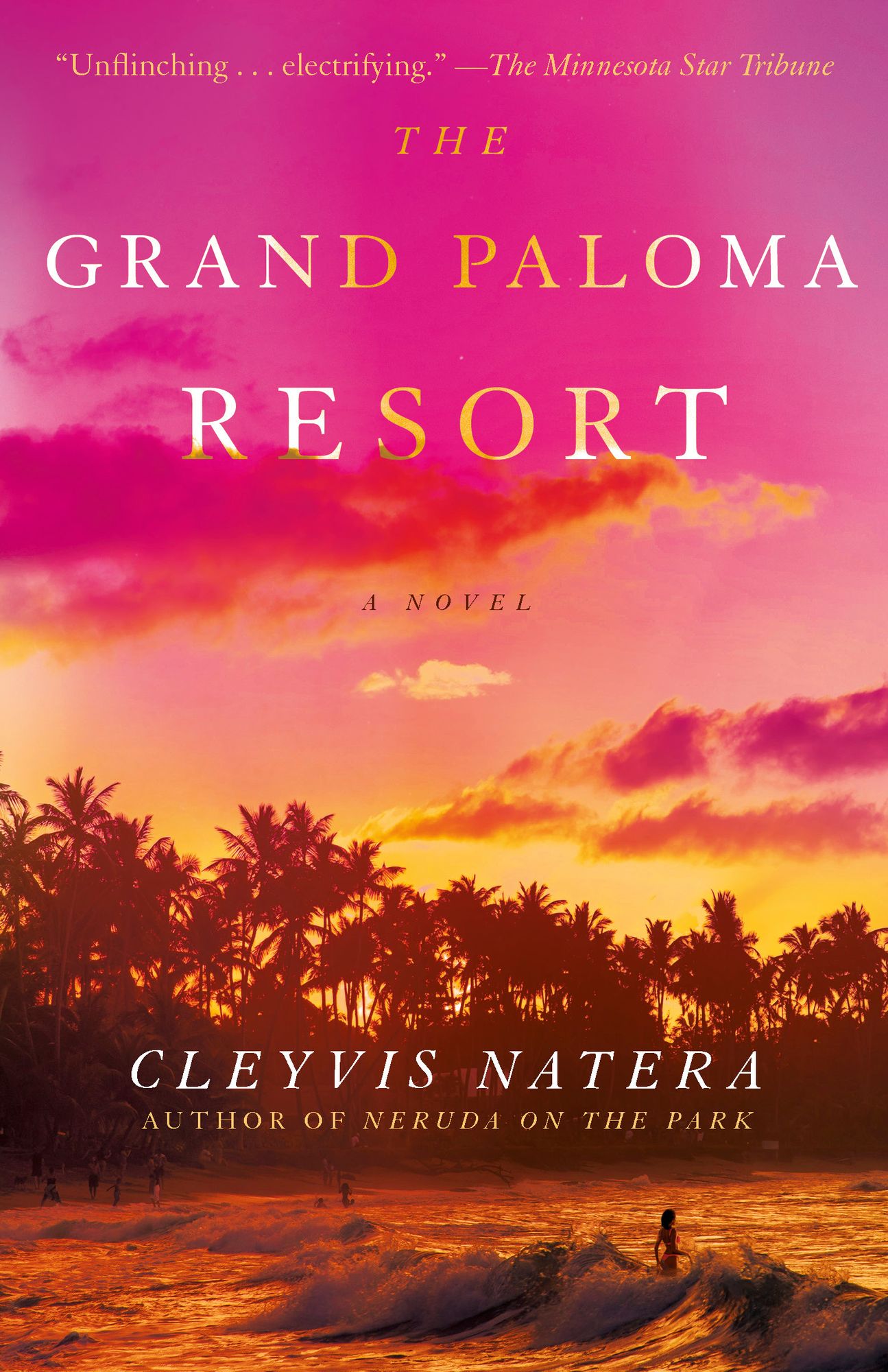 The Grand Paloma Resort: A Novel