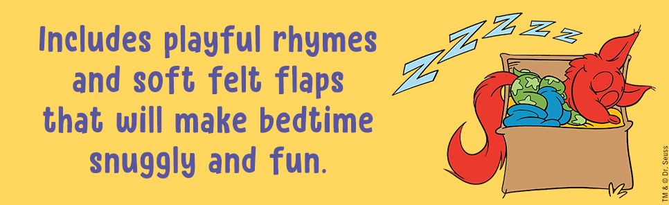 Good Night, Baby! With Dr. Seuss Babies: An Interactive Bedtime Book with Felt Flaps featuring Baby Cat in the Hat, Baby Lorax, Baby Fox in Socks, and more!