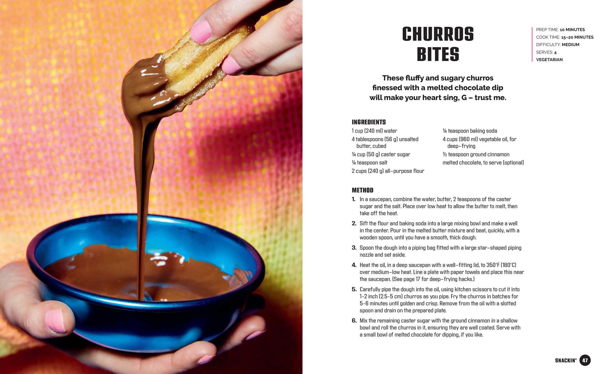 Caught Snackin': More Than 100 Recipes