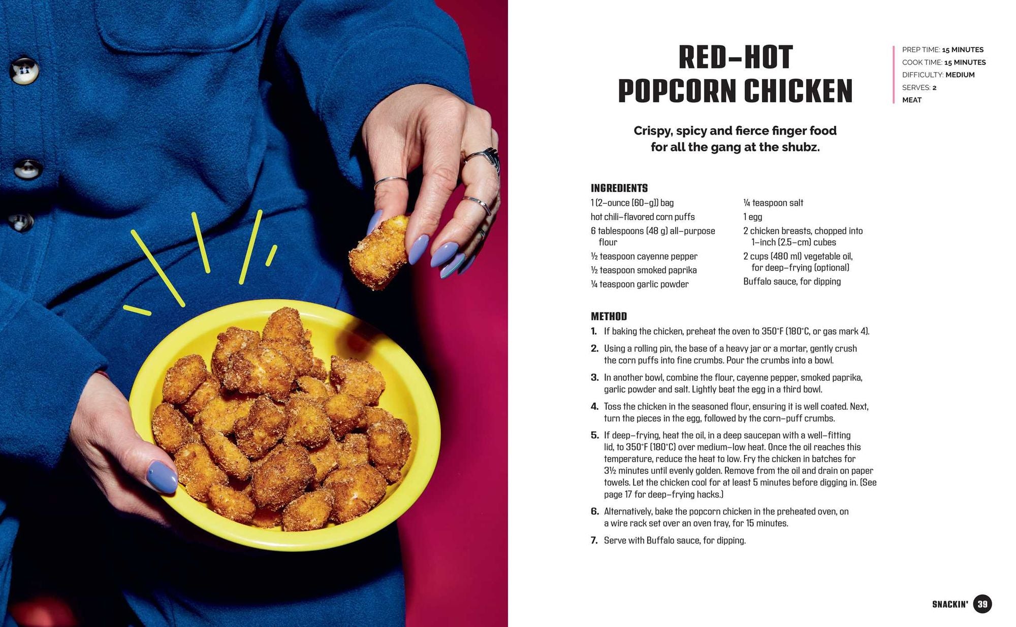 Caught Snackin': More Than 100 Recipes