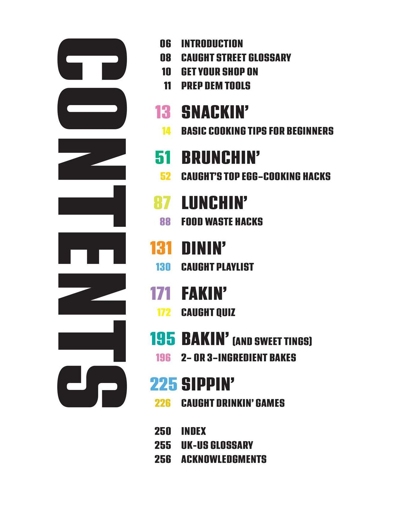 Caught Snackin': More Than 100 Recipes