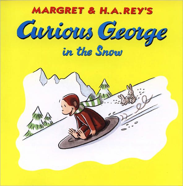 Curious George in the Snow (Turtleback School & Library Binding Edition)