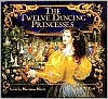 The Twelve Dancing Princesses