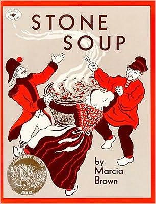 Stone Soup (Caldecott Honor Book)