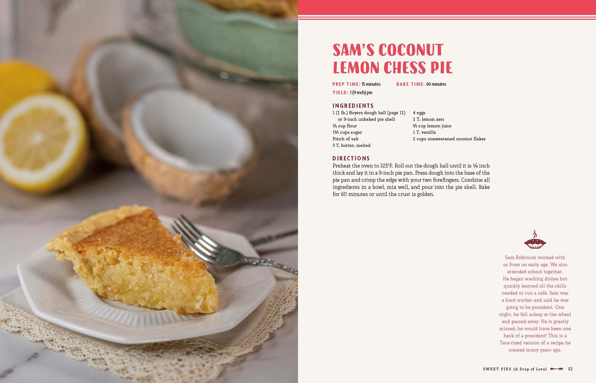 Keep Your Fork, There's Pie!: Serve Up a Slice of the Sweet Life with 75 Family Recipes for Delicious Pies, Desserts, and More!