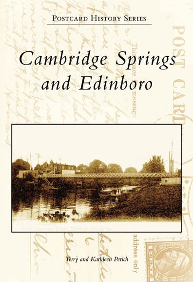 Cambridge Springs and Edinboro