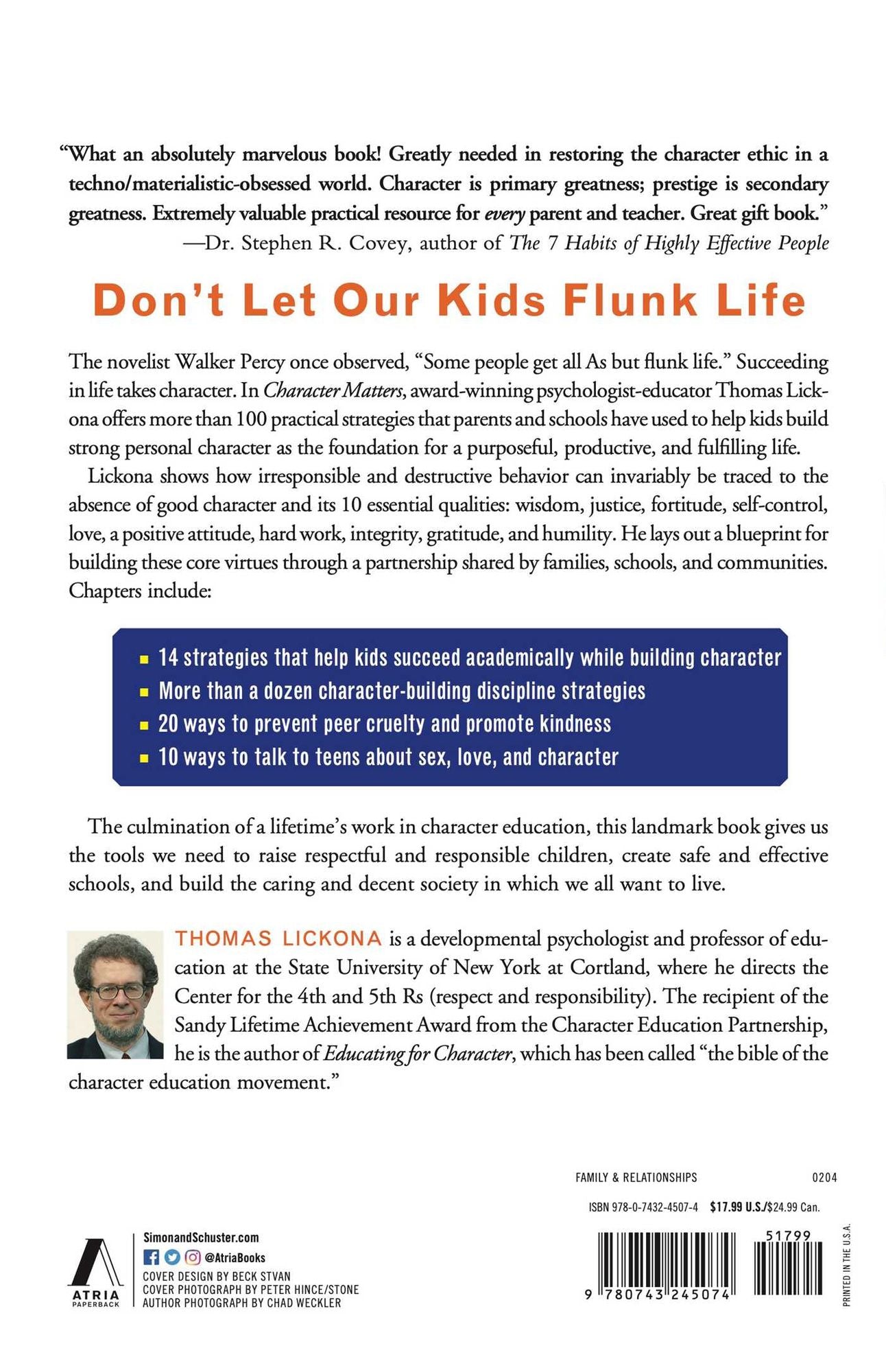 Character Matters: How to Help Our Children Develop Good Judgement, Integrity, and Other Essential Virtues
