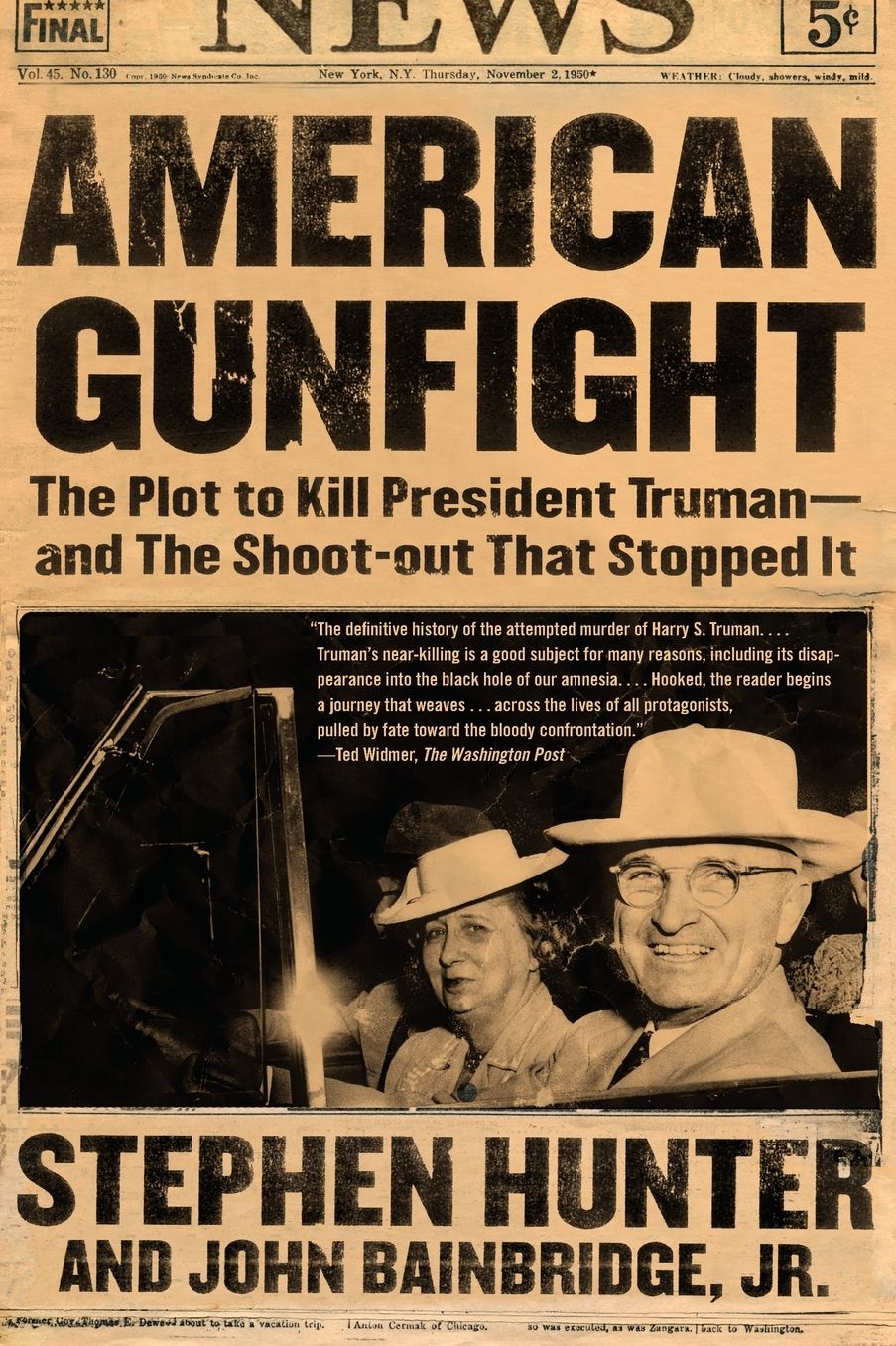 American Gunfight: The Plot to Kill Harry Truman--and the Shoot-out That Stopped It