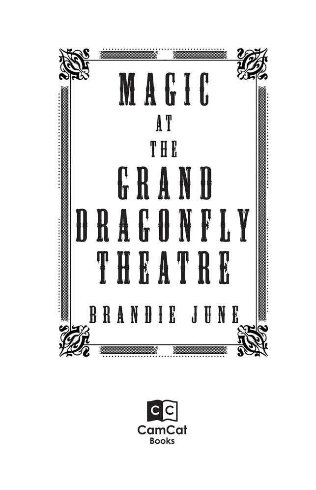 Magic at the Grand Dragonfly Theatre
