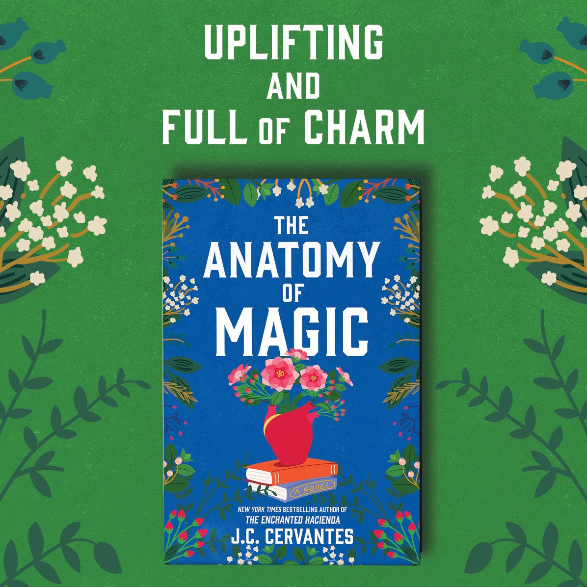The Anatomy of Magic: A Novel