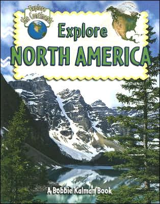 Explore North America